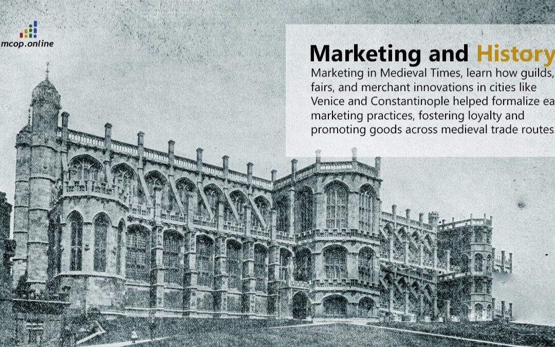 Marketing in the Medieval Era